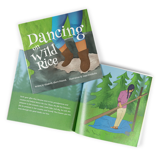 Cover and sample interior spread showing title of book, "Dancing on Wild Rice." Cover features an illustration of a girl from the thighs down in leather boots stepping on wild rice.